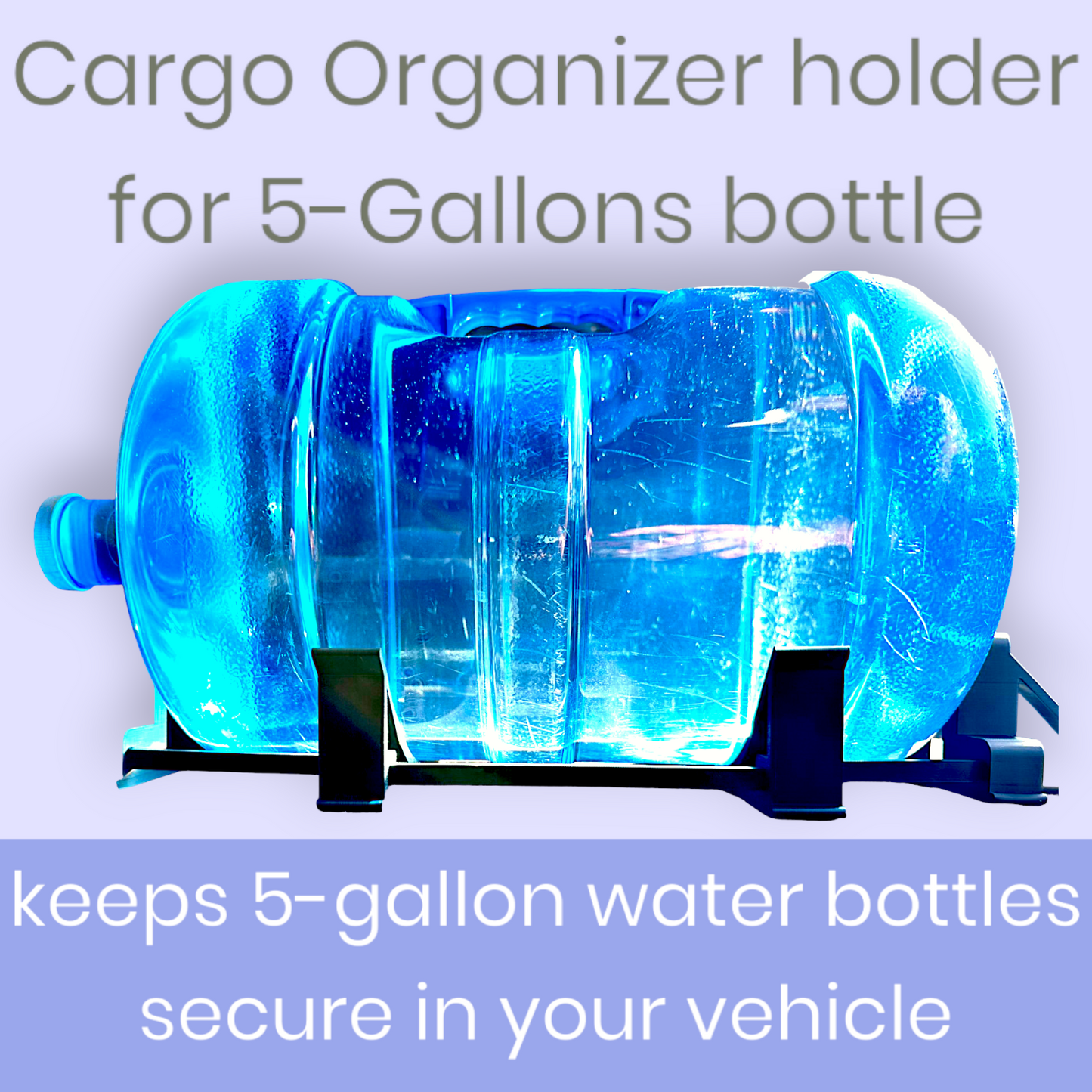 Cargo Organizer Holder for 5-Gallon Bottles – Car Trunk Storage Solution for Wool Carpeted Surfaces (SUV/Truck/Van)