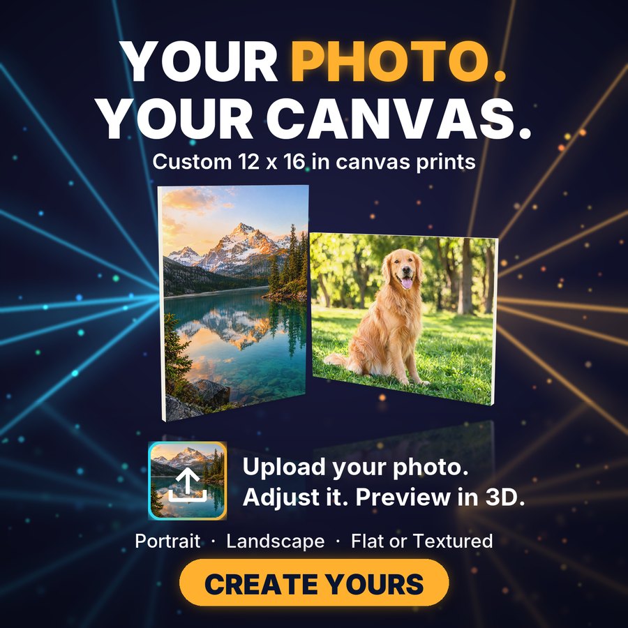 Your photo. Your canvas. Custom 12 x 16 in canvas prints with example photos: a mountain lake, a golden retriever named Max, a family signed The Johnsons and watercolor flowers. Upload your photo, adjust it and preview in 3D. Portrait or landscape, flat or textured. Create yours.